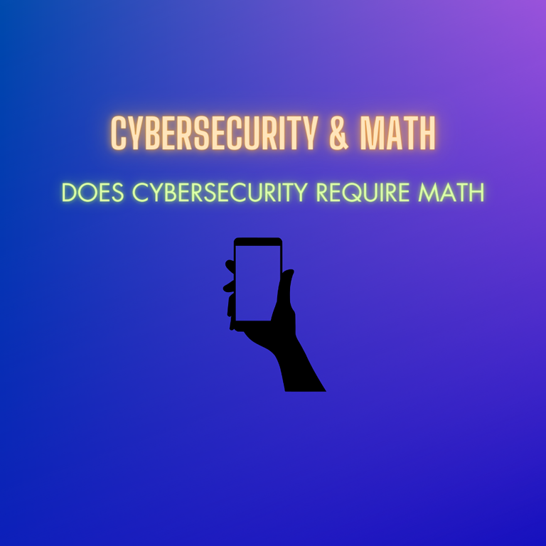 Does-cybersecurity-require-math?